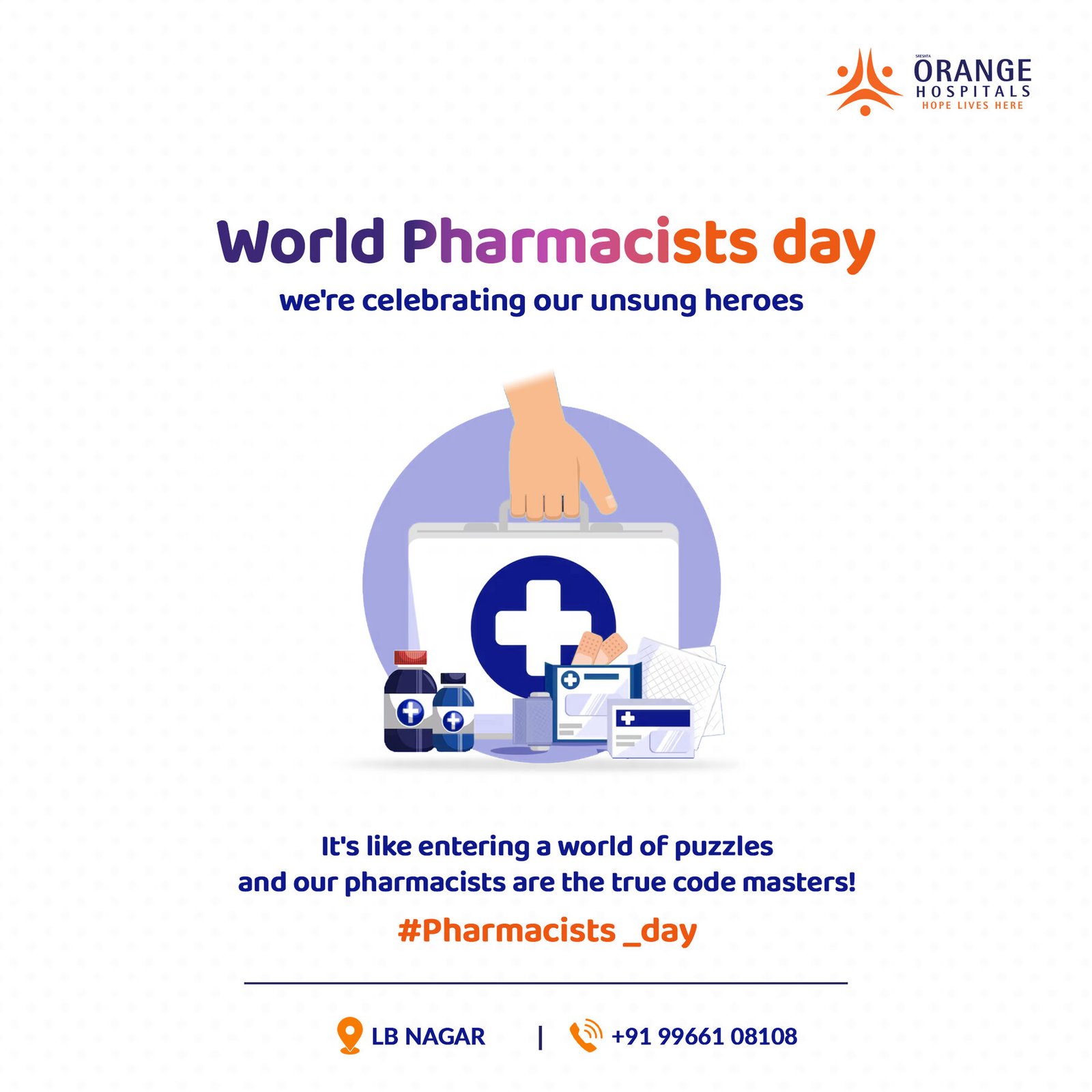 Orange Hospitals World Pharmacists' Day post celebrating unsung heroes