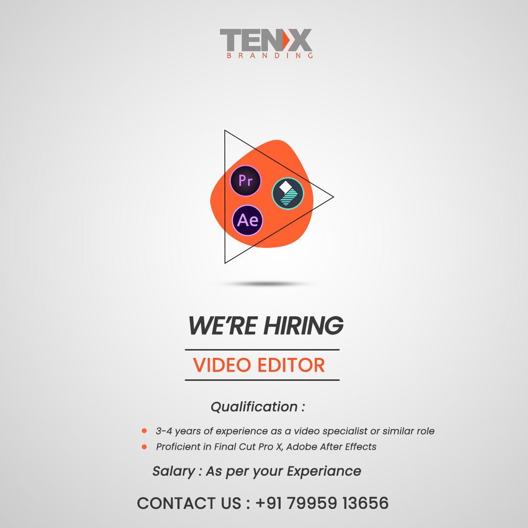 Tenx Branding we're hiring post for a video editor with Premiere Pro and After Effects icons